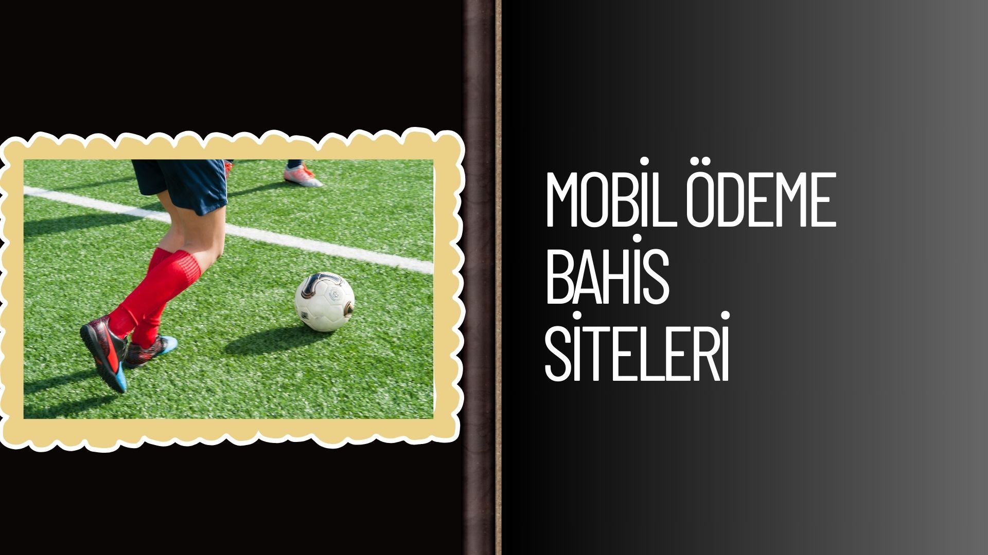 Mobil Ödeme Bahis Siteleri